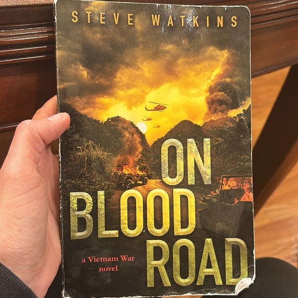 Other - $3/15 On Blood Road by Steve Watkins. Vietnam War novel